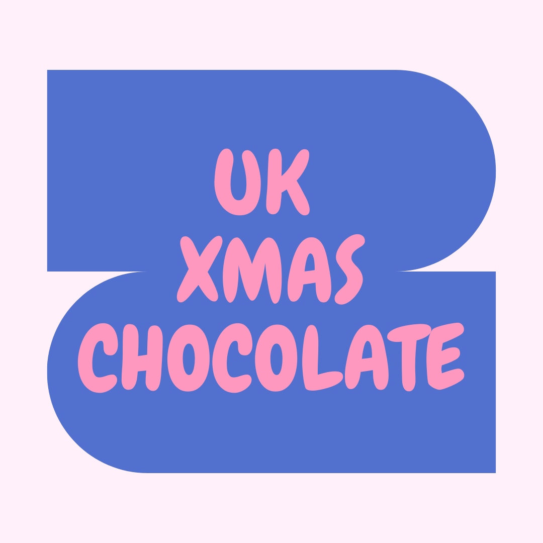 UK Xmas Chocolate